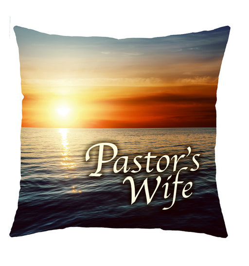 Pillow-Pastor's Wife (18" x 18")