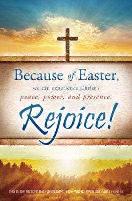 Bulletin-Because Of Easter/Rejoice! (1 John 5:4) (Pack Of 100)  (Pkg-100)