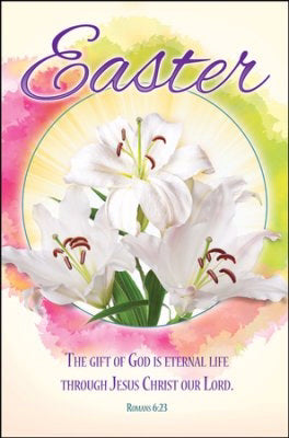 Bulletin-Easter!: The Gift Of God Is Eternal Life (Romans 6:23) (Pack Of 100) (Pkg-100)