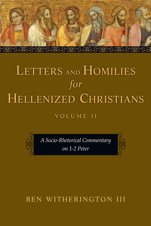 Letters And Homilies For Hellenized Christians Volume Two