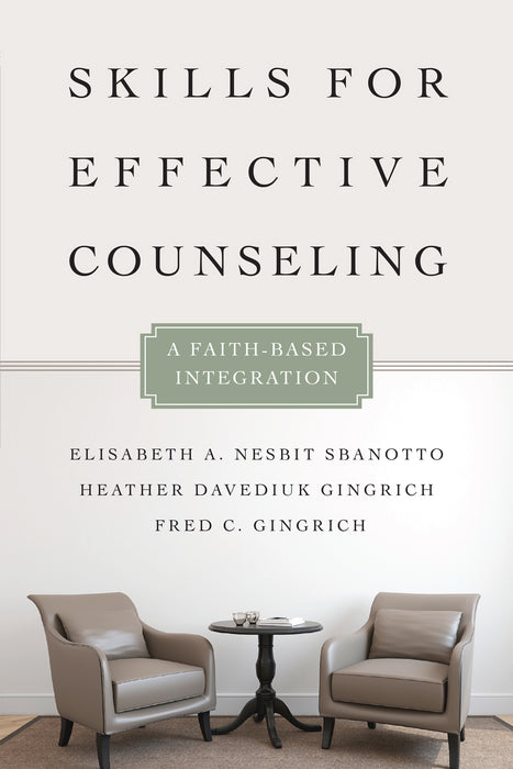 Skills For Effective Counseling