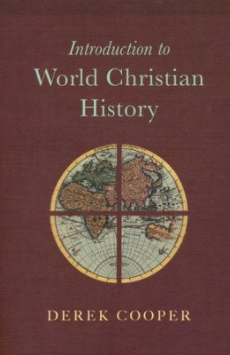 Introduction To World Christian History