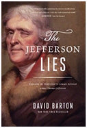 Jefferson Lies: Exposing The Myths You've Always Believed About Thomas Jefferson