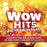 Audio CD-WoW Hits 20th Anniversary