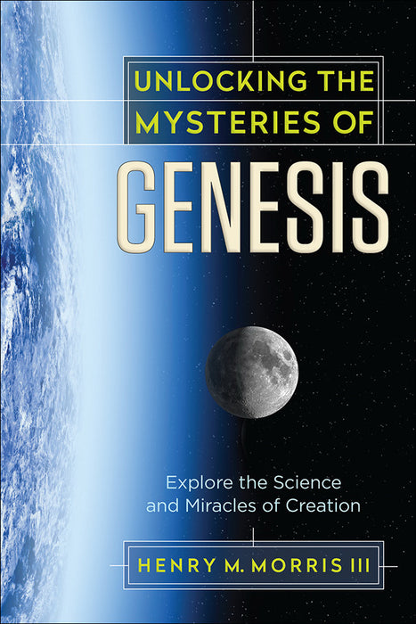 Unlocking The Mysteries Of Genesis