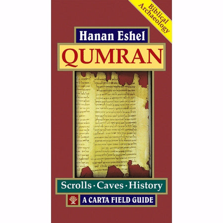 Qumran: A Carta Field Guide