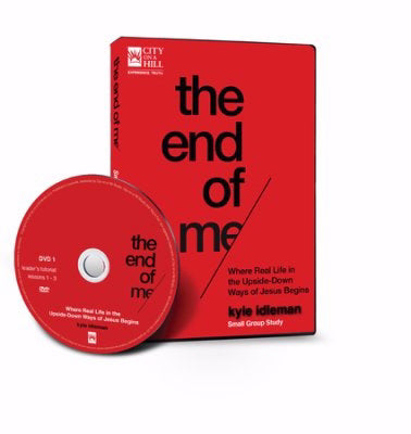 End Of Me Small Group Study (Curriculum Kit)
