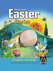 Best-Loved Easter Stories (6-In-1) (Arch Books)