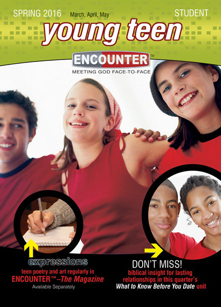 Encounter Spring 2019: Young Teen Student Book (#6262)