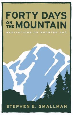 Forty Days On The Mountain