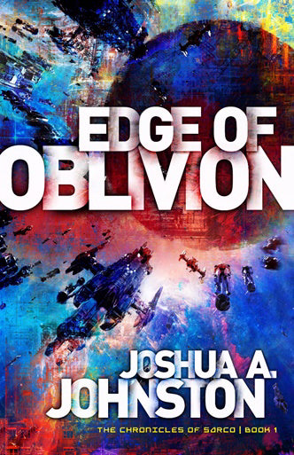 Edge Of Oblivion (Chronicles Of Sarco #1)