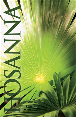Bulletin-Hosanna/Growing Palm (Easter) (Pack Of 50) (Pkg-50)