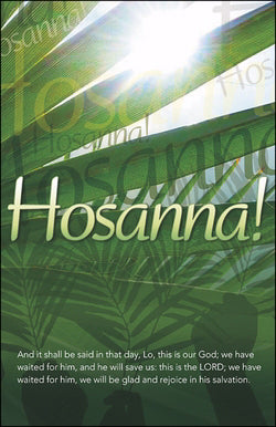Bulletin-Hosanna!/Palm & Sunlight/We Have Waited For Him (Easter)-Legal Size (Pack Of 100) (Pkg-100)