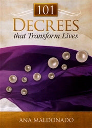 101 Decrees That Transform Lives