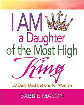 I Am A Daughter Of The Most High King
