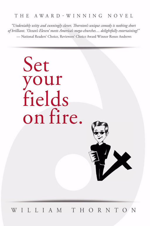 Set Your Fields On Fire