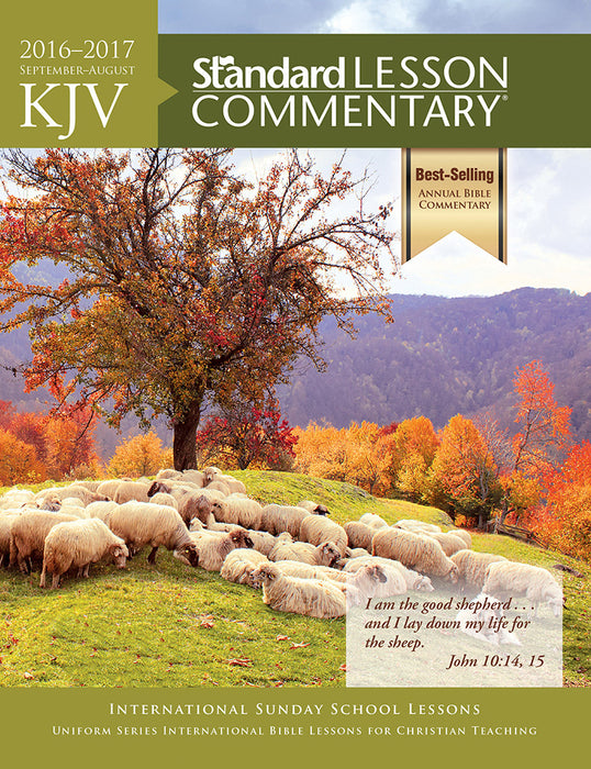 KJV Standard Lesson Commentary 2016-2017