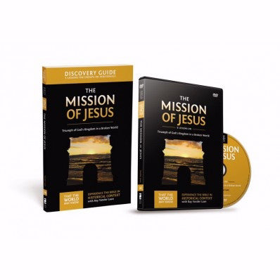 Mission Of Jesus Discovery Guide W/DVD: Triumph Of God's Kingdom In A World In Chaos (Curriculum Kit)