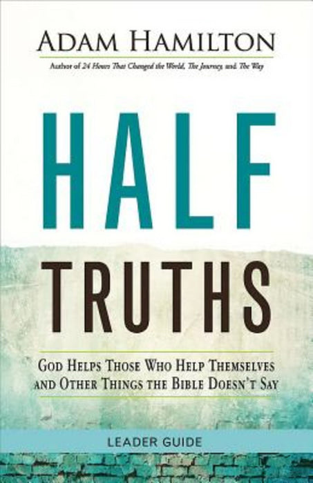Half Truths Leader Guide