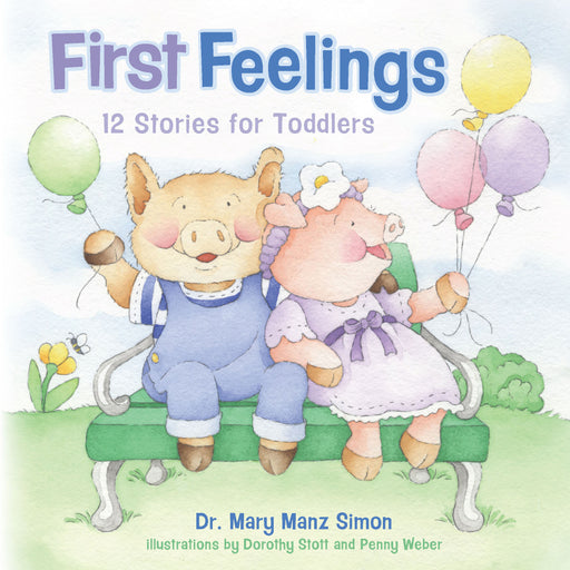 First Feelings (Padded Cover)