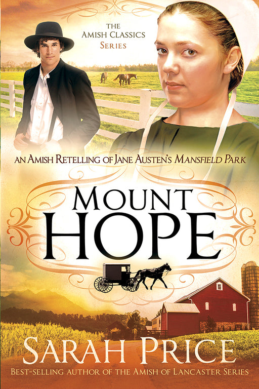 Mount Hope (Amish Classics V4)