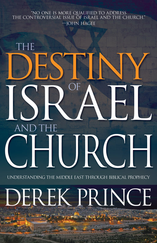 Destiny Of Israel And The Church