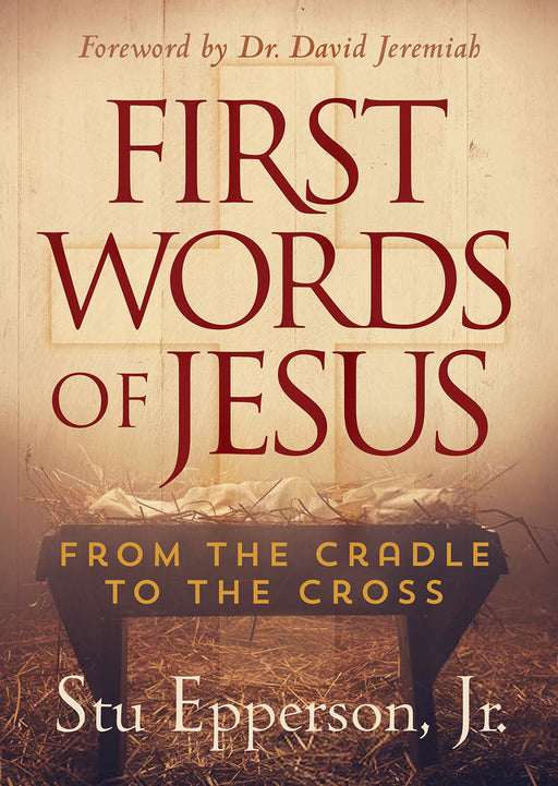 First Words Of Jesus