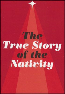 Tract-The True Story Of The Nativity (ESV) (Pack Of 25) (Pkg-25)