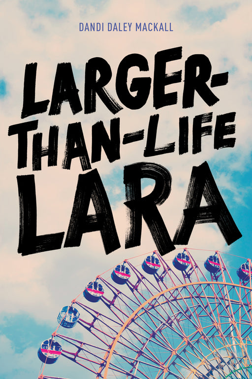 Larger-Than-Life Lara-Hardcover