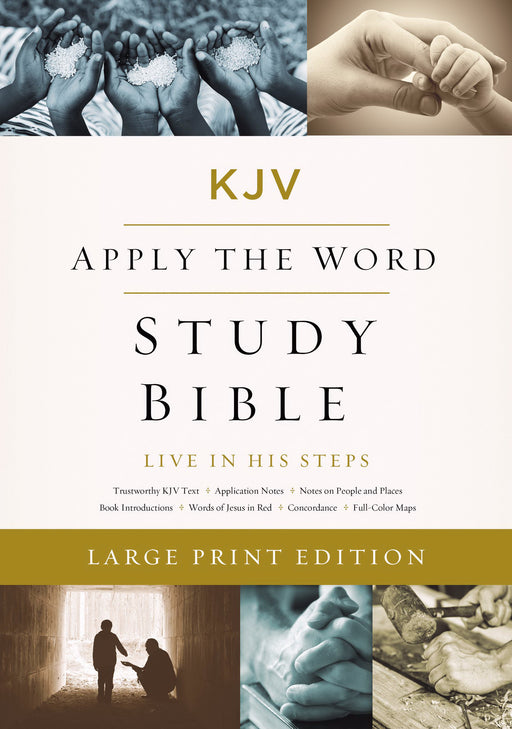 KJV Apply The Word Study Bible/Large Print-Hardcover