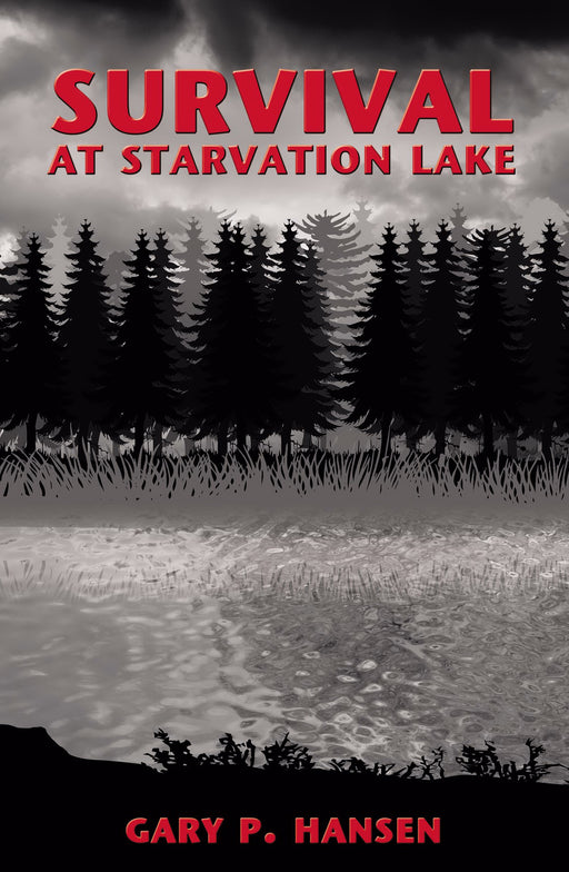 Survival At Starvation Lake