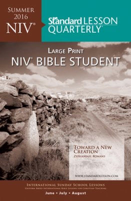 Standard Lesson Quarterly Summer 2018: NIV Adult Student Large Print