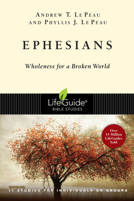 Ephesians (LifeGuide Bible Study)