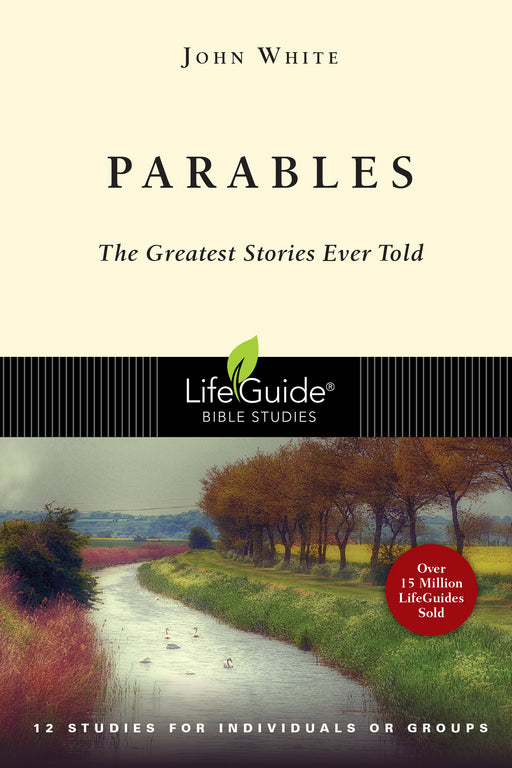 Parables (LifeGuide Bible Study)