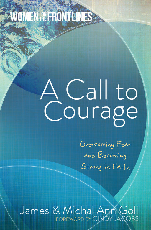 Call To Courage (Women On The Frontlines)