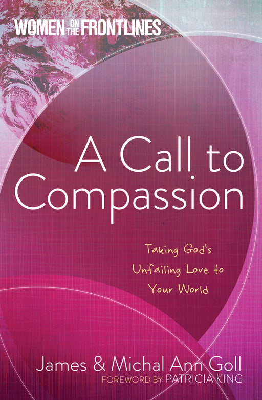 Call To Compassion (Women On The Frontlines)