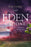 Eden Undone (A Novel)