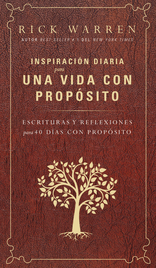 Span-Daily Inspirations For The Purpose Driven Life (Inspiracion Diaria Para Una Vida Con Propu00f3sito)