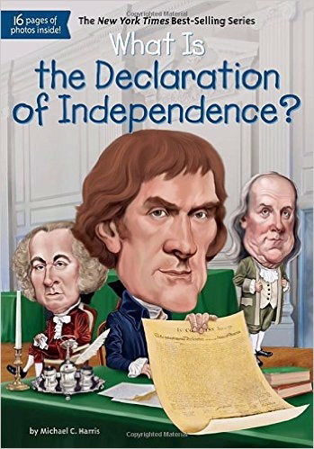 What Is The Declaration Of Independence? (What Was...?)