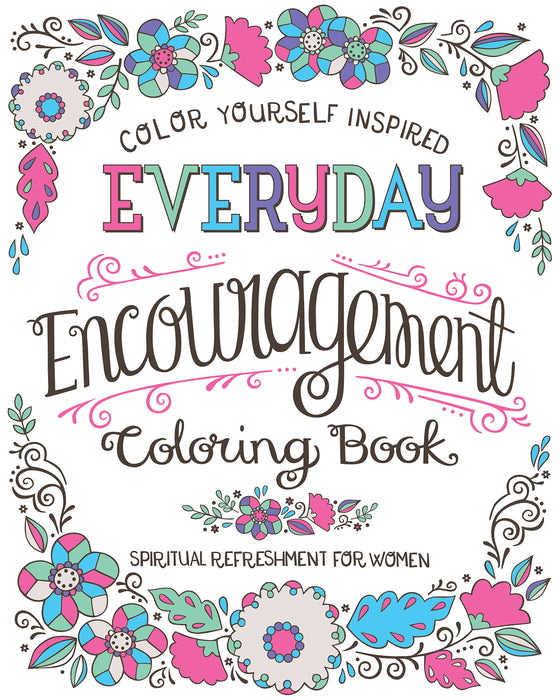 Spiritual Refreshment For Women: Everyday Encouragement Coloring Book