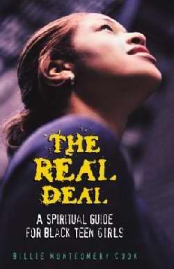 Real Deal: A Spiritual Guide For Black Teen Girls