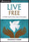 Live Free (Discovery Series Bible Study)