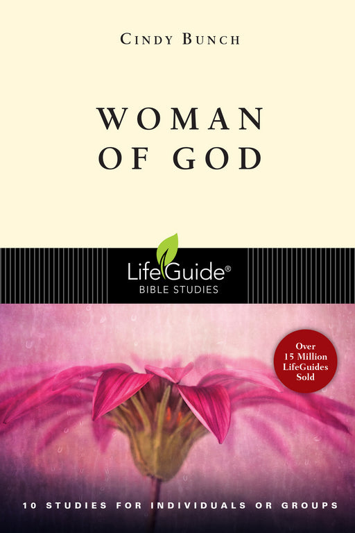 Woman Of God (LifeGuide Bible Study)
