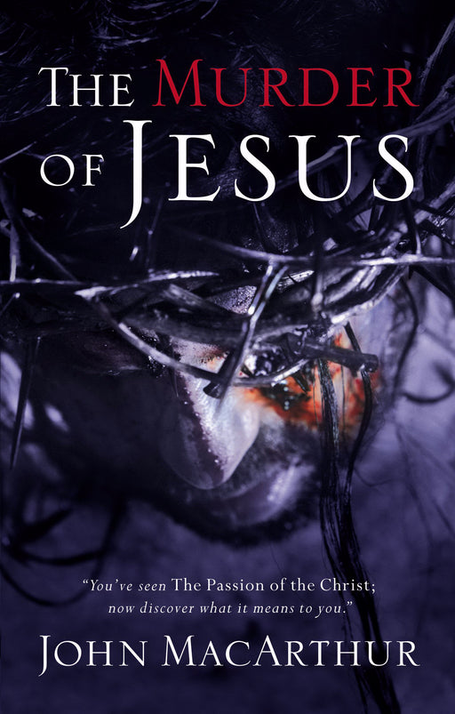 Murder Of Jesus (Revised)