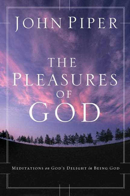Pleasures Of God (Revised)