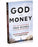God And Money-Softcover