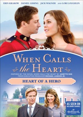 DVD-When Calls The Heart: Heart Of A Hero