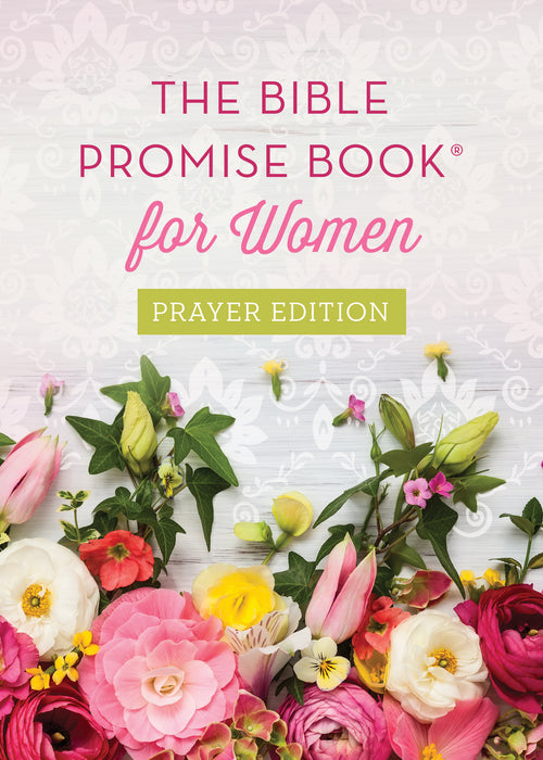 Bible Promise Book For Women Prayer Edition