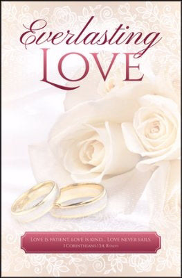 Bulletin-Everlasting Love (Wedding) (1 Corinthians 13:4,8) (Pack Of 100) (Pkg-100)