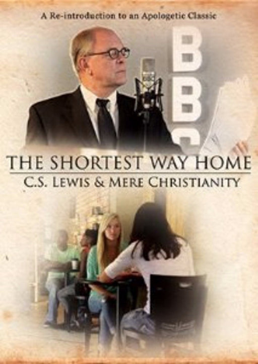 DVD-The Shortest Way Home: C S Lewis & Mere Christianity